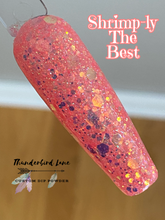 Load image into Gallery viewer, Shrimp-ly The Best