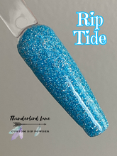 Load image into Gallery viewer, Rip Tide