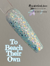 Load image into Gallery viewer, To Beach Their Own