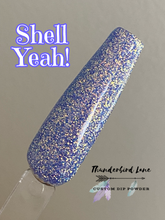 Load image into Gallery viewer, Shell Yeah!