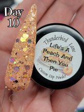 Load image into Gallery viewer, Life's A Peach And Then You Pie