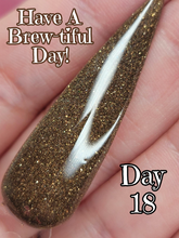 Load image into Gallery viewer, Have A Brew-tiful Day!