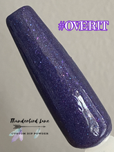 Load image into Gallery viewer, #OVERIT