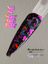 Load image into Gallery viewer, Not So Scary After Party