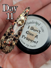 Load image into Gallery viewer, I Don't Give A Frappe!