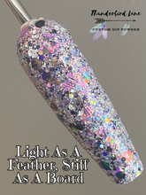 Load image into Gallery viewer, Light As A Feather Stiff As A Board