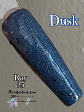 Load image into Gallery viewer, Dusk