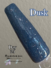 Load image into Gallery viewer, Dusk