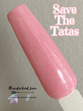 Load image into Gallery viewer, Save the Tatas