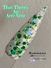 Load image into Gallery viewer, That There's An Arrr-Vee