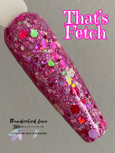 Load image into Gallery viewer, That's Fetch