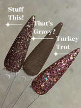 Load image into Gallery viewer, That's Gravy?