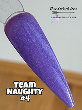 Load image into Gallery viewer, Team Naughty #4