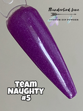 Load image into Gallery viewer, Team Naughty #5