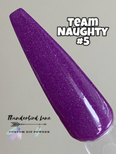 Load image into Gallery viewer, Team Naughty #5