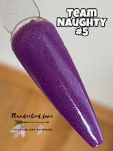 Load image into Gallery viewer, Team Naughty #5