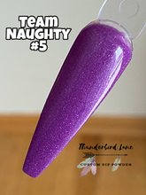 Load image into Gallery viewer, Team Naughty #5