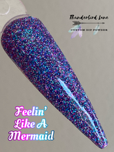 Load image into Gallery viewer, Feelin' Like A Mermaid