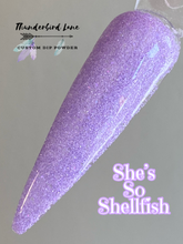 Load image into Gallery viewer, She's So Shellfish
