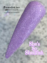 Load image into Gallery viewer, She's So Shellfish