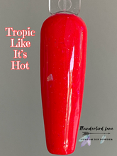 Load image into Gallery viewer, Tropic Like It's Hot Glow