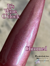 Load image into Gallery viewer, It's Wine O'clock