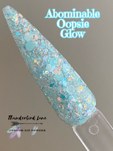 Load image into Gallery viewer, Abominable Oopsie Glow