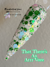 Load image into Gallery viewer, That There's An Arrr-Vee