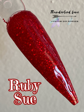 Load image into Gallery viewer, Ruby Sue