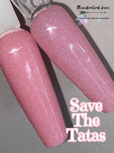 Load image into Gallery viewer, Save the Tatas