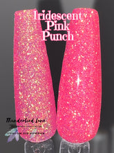 Load image into Gallery viewer, Iridescent Pink Punch