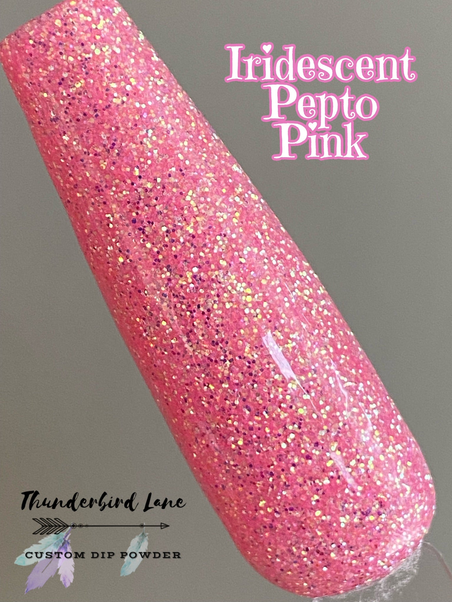 Iridescent Pepto Pink – Thunderbird Lane Custom Dip Powder