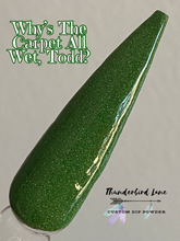 Load image into Gallery viewer, Why's The Carpet All Wet, Todd?