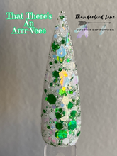 Load image into Gallery viewer, That There's An Arrr-Vee