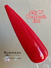 Load image into Gallery viewer, Jelly Of The Month Club (Glow)