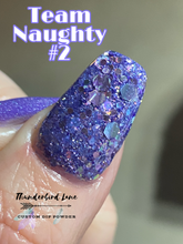 Load image into Gallery viewer, Team Naughty #2