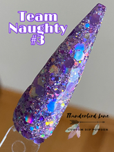 Load image into Gallery viewer, Team Naughty #3