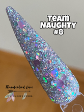 Load image into Gallery viewer, Team Naughty #8