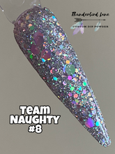 Load image into Gallery viewer, Team Naughty #8