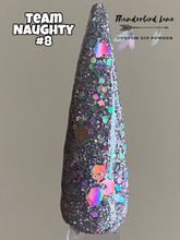 Load image into Gallery viewer, Team Naughty #8