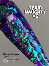 Load image into Gallery viewer, Team Naughty #6