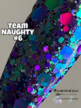 Load image into Gallery viewer, Team Naughty #6