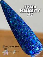 Load image into Gallery viewer, Team Naughty #7
