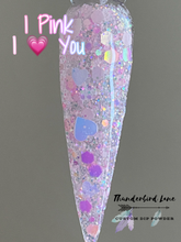 Load image into Gallery viewer, I Pink I ๐ You
