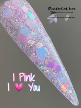 Load image into Gallery viewer, I Pink I ๐ You