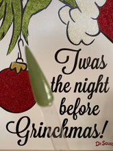 Load image into Gallery viewer, He's A Mean One