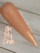 Load image into Gallery viewer, Oh My Chai