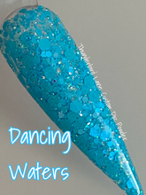 Load image into Gallery viewer, Dancing Waters