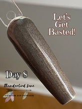 Load image into Gallery viewer, Let's Get Basted!
