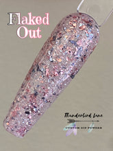 Load image into Gallery viewer, Flaked Out
